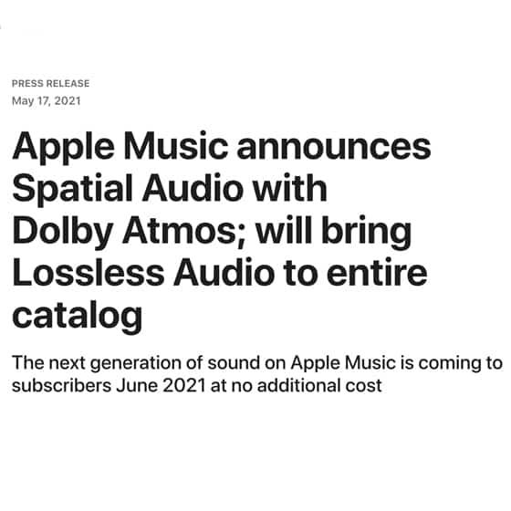 Apple Music announces Spatial Audio with Dolby Atmos.